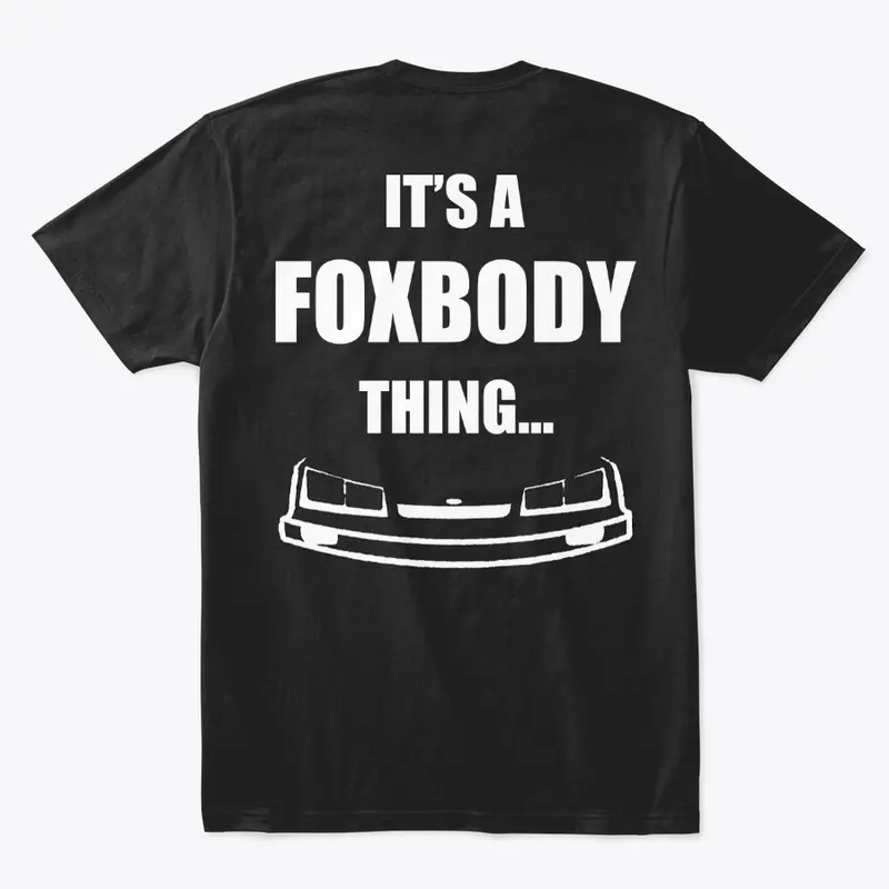 	It's A Foxbody Thing - SINISTER 4Eye